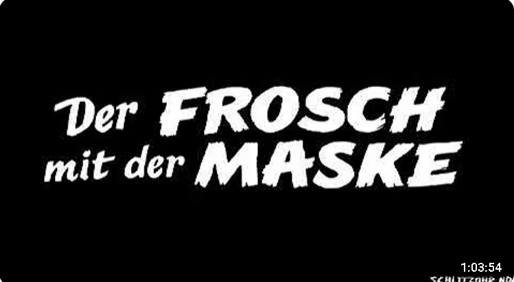 Der Frosch mit der Maske